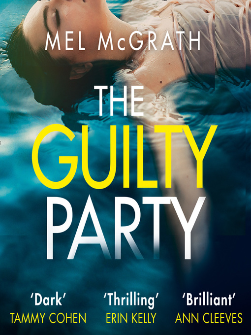 Title details for The Guilty Party by Mel McGrath - Available